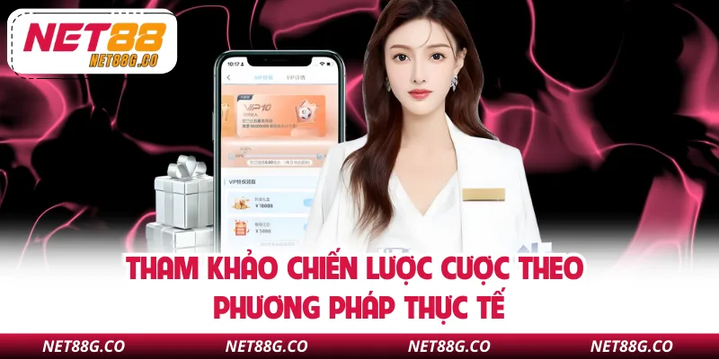 Tham khảo chiến lược cược theo phương pháp thực tế
